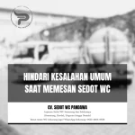 Hindari Kesalahan Umum Saat Memesan Sedot WC